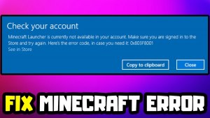 Что за ошибка в Minecraft Error 0x803f8001 Fix, как решить, что делать?